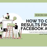How To Get Results From Facebook Ads